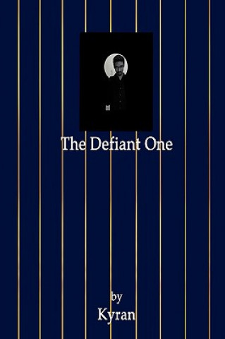 Buch Defiant One Kyran