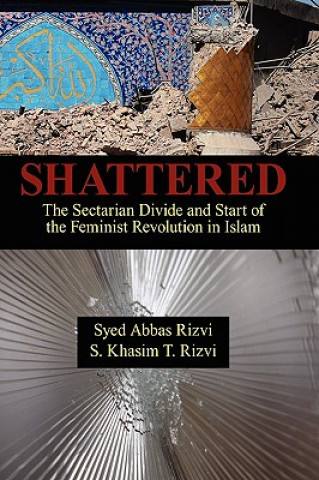 Kniha Shattered S Khasim T Rizvi