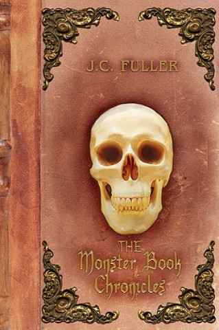 Книга Monster Book Chronicles J C Fuller