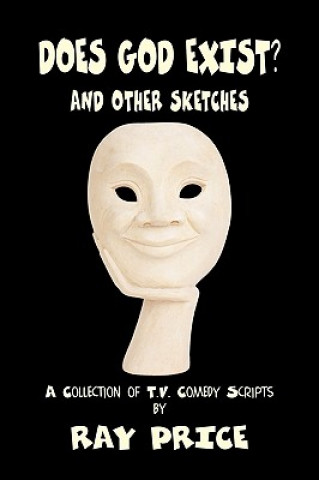Kniha Does God Exist and Other Sketches Ray Price
