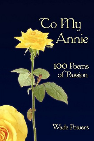 Knjiga To My Annie Wade Powers