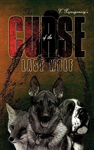 Buch Curse of the Last Wolf V Rajasigamany