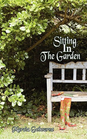 Книга Sitting in the Garden Marcia Gobourne