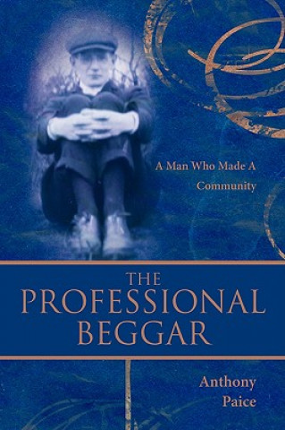 Knjiga Professional Beggar Anthony Paice