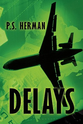 Könyv Delays P S Herman