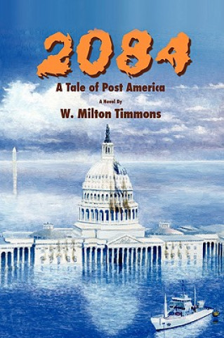 Knjiga 2084 W Milton Timmons