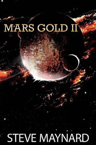 Knjiga Mars Gold II Steve Maynard