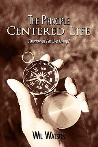 Carte Principle Centered Life Wil Watson