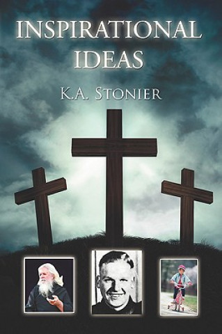 Könyv Inspirational Ideas Ka Stonier