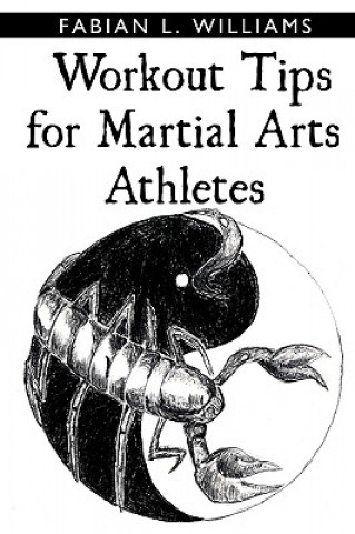 Carte Workout Tips for Martial Arts Athletes Fabian L Williams