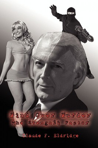 Kniha Mind Over Murder Claude F Eldridge