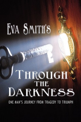 Kniha Through the Darkness Eva Smith