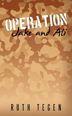 Książka Operation Jake and Ali Ruth Tegen