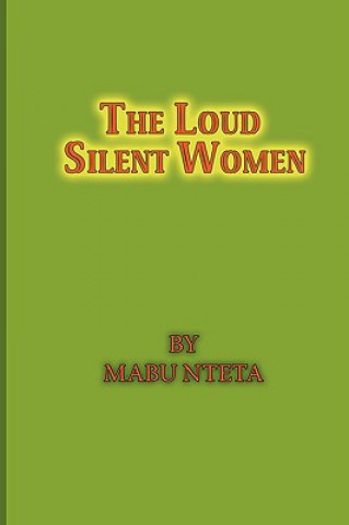 Könyv Loud Slient Women Mabu Nteta