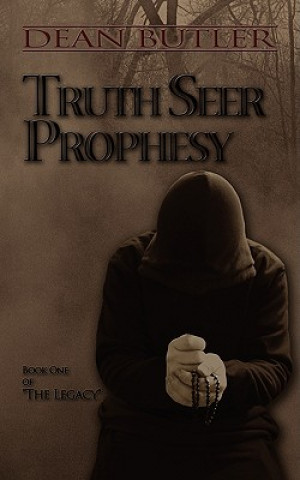 Kniha Truth Seer Prophesy Dean Butler