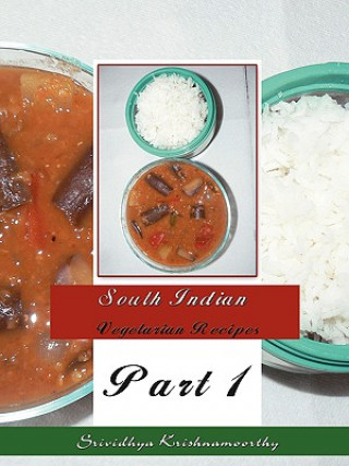 Könyv South Indian Vegetarian Recipes Srividhya Krishnamoorthy