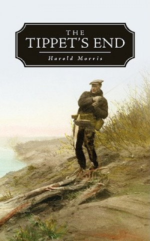 Könyv Tippet's End Harold Morris