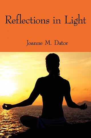 Книга Reflections in Light Joanne M Dator