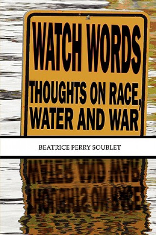 Book Watch Words Beatrice Perry Soublet