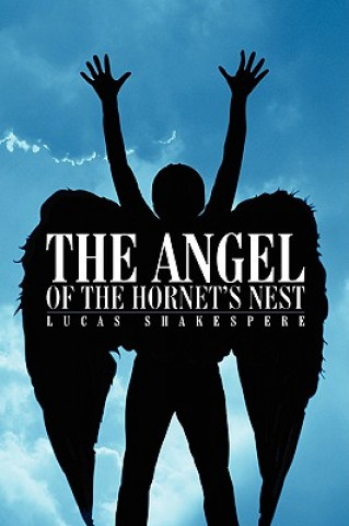 Книга Angel of the Hornet's Nest Lucas Shakespere