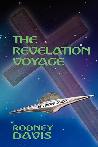 Könyv Revelation Voyage Rodney Davis