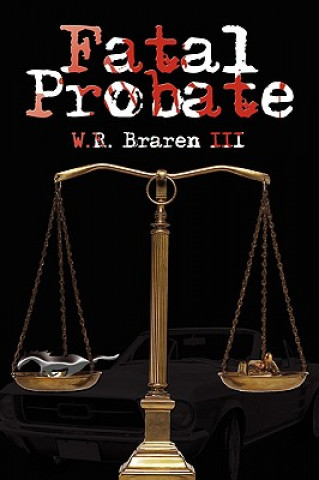 Könyv Fatal Probate Braren