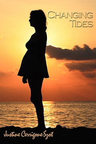 Buch Changing Tides Justine Cerrigone-Szot