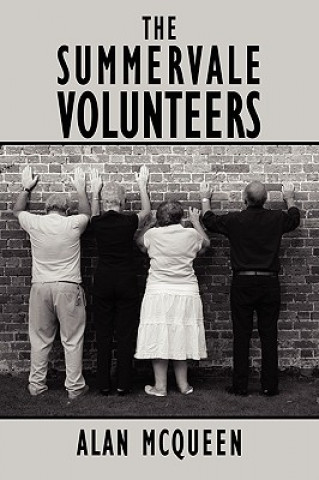 Kniha Summervale Volunteers Alan McQueen