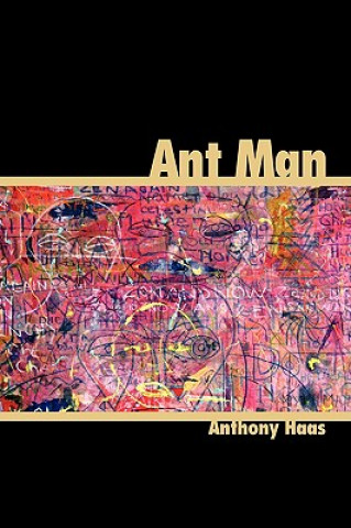 Book Ant Man Anthony Haas