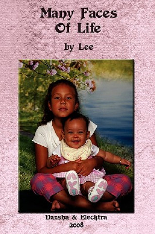 Livre Many Faces Of Life Lee