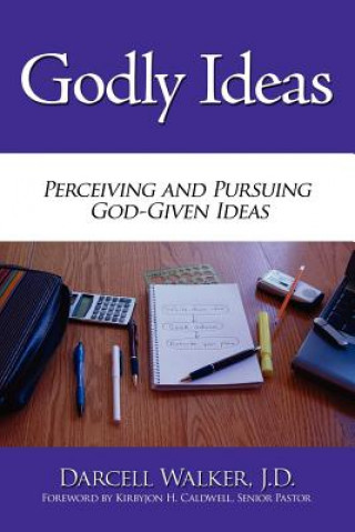 Libro Godly Ideas J D Darcell Walker