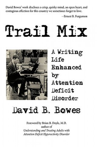 Kniha Trail Mix David B Bowes