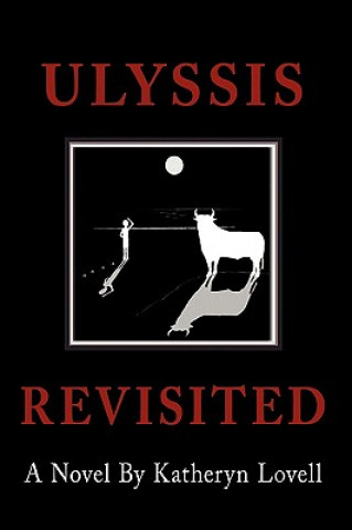 Kniha Ulyssis Revisited A Novel by Katheryn Lovell