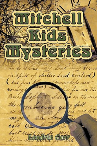 Kniha Mitchell Kids Mysteries Landria Carr