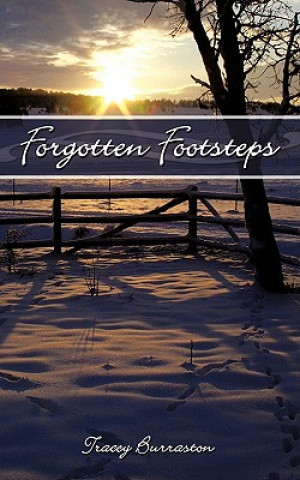 Knjiga Forgotten Footsteps Tracey Burraston