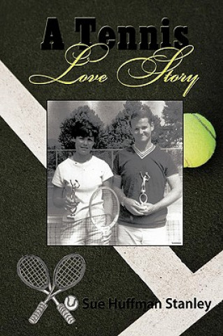 Buch Tennis Love Story Sue Huffman Stanley