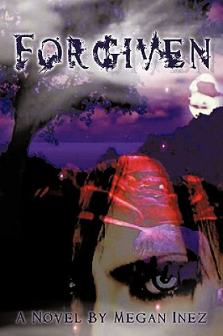 Knjiga Forgiven Megan Inez