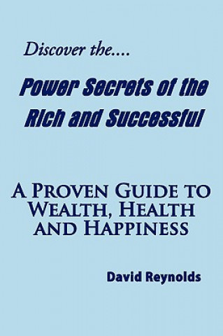 Książka Discover the Power Secrets of the Rich and Successful David Reynolds