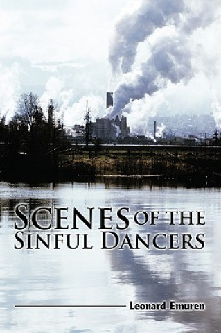 Kniha Scenes of the Sinful Dancers Leonard Emuren