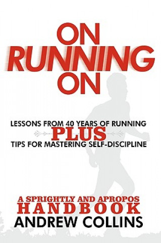 Kniha On Running On Andrew Collins