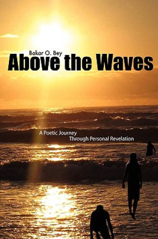 Libro Above the Waves Bakar O Bey