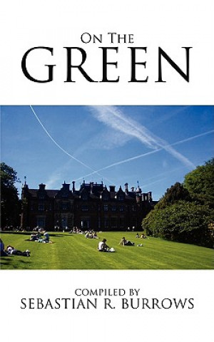 Knjiga On The Green Sebastian R. Burrows