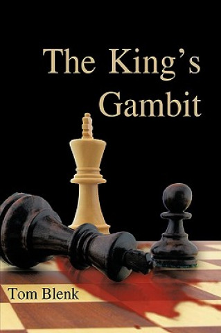 Könyv King's Gambit Tom Blenk