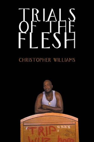 Kniha Trials of the Flesh Christopher Williams