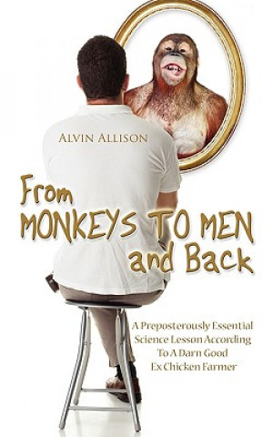 Kniha From Monkeys to Men and Back Alvin Allison