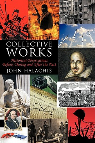 Kniha Collective Works John Halachis