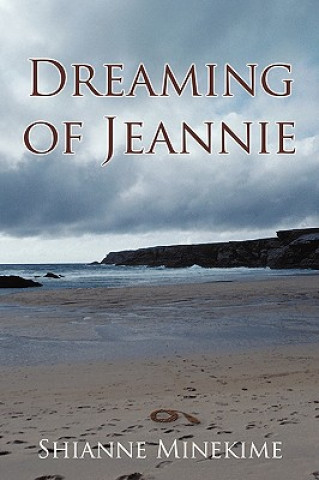 Книга Dreaming of Jeannie Shianne Minekime