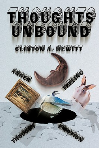 Knjiga Thoughts Unbound Clinton a Hewitt