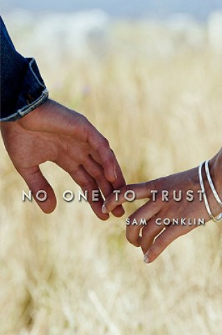 Kniha No One to Trust Sam Conklin