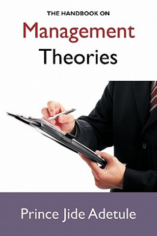 Carte Handbook on Management Theories Prince Jide Adetule